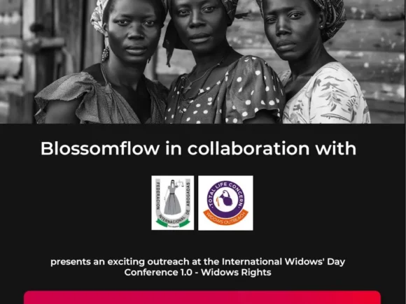 Image depicting empowerment and advocacy for Widows' Rights at BlossomFlow Foundation's International Widows' Day Conference 2024.