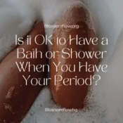 Practicing proper period bathing and hygiene during menstruation to stay fresh and comfortable.